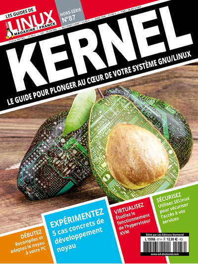 Kernel - Le guide pour plonger au coeur de votre système GNU/Linux