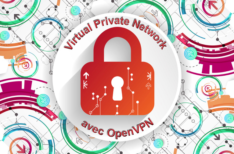 Le guide indispensable pour installer et configurer votre VPN